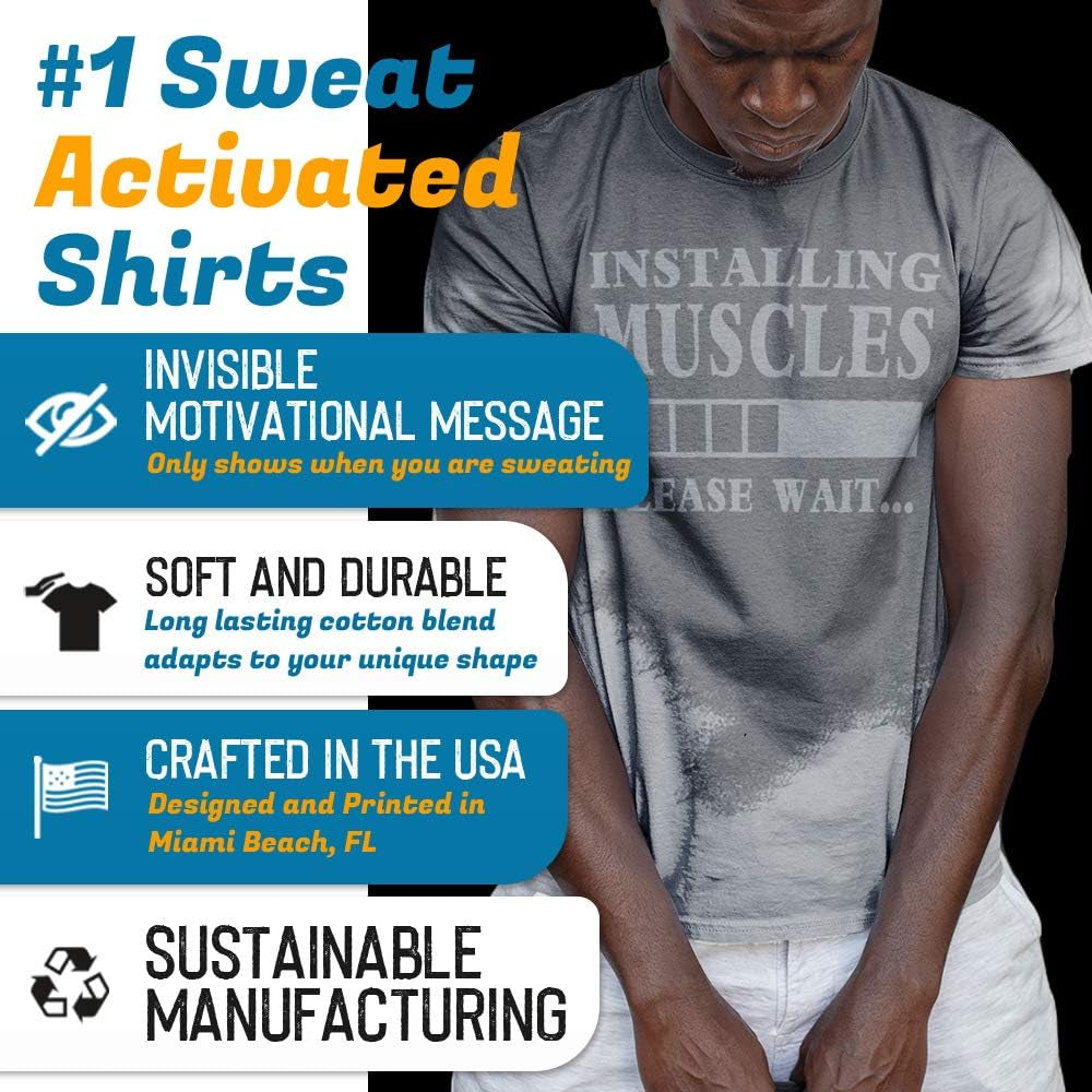 Sweat Activated T Shirt with Hidden Motivational Message Installing Muscles Please Wait Gym Gift Men