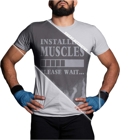 Sweat Activated T Shirt with Hidden Motivational Message Installing Muscles Please Wait Gym Gift Men